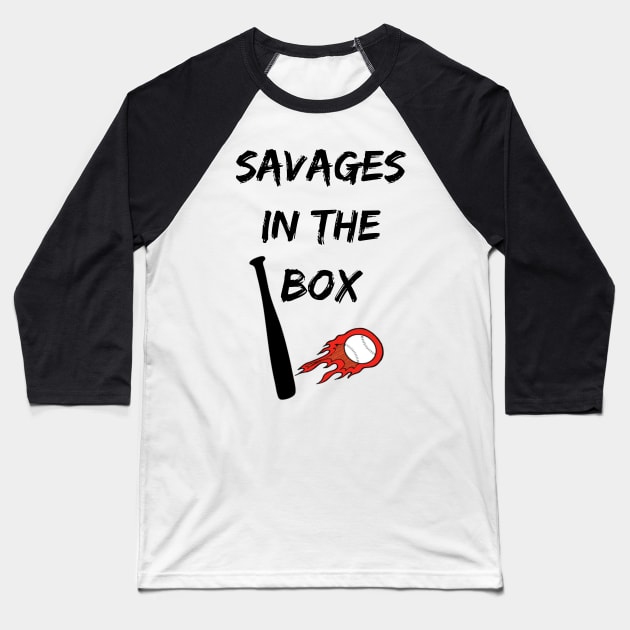 Savages in the Box Baseball T-Shirt by artbypond